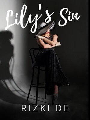 cover image of Lily's Sin